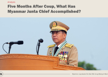 Five Months After Coup, What Has Myanmar Junta Chief Accomplished?