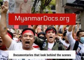 MyanmarDocs.org documentaries look behind the scenes at the Myanmar crisis