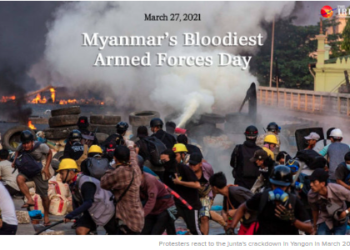 Myanmar’s Bloodiest Armed Forces Day
